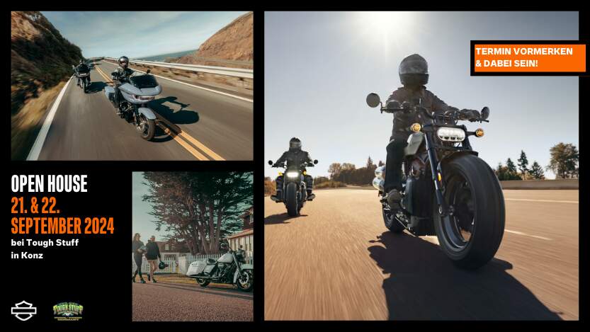 Alt-Text: Einladung zur Open-House-Veranstaltung am 21. und 22. September 2024 bei Tough Stuff in Konz, begleitet von Bildern von Harley-Davidson Motorrädern auf der Straße.