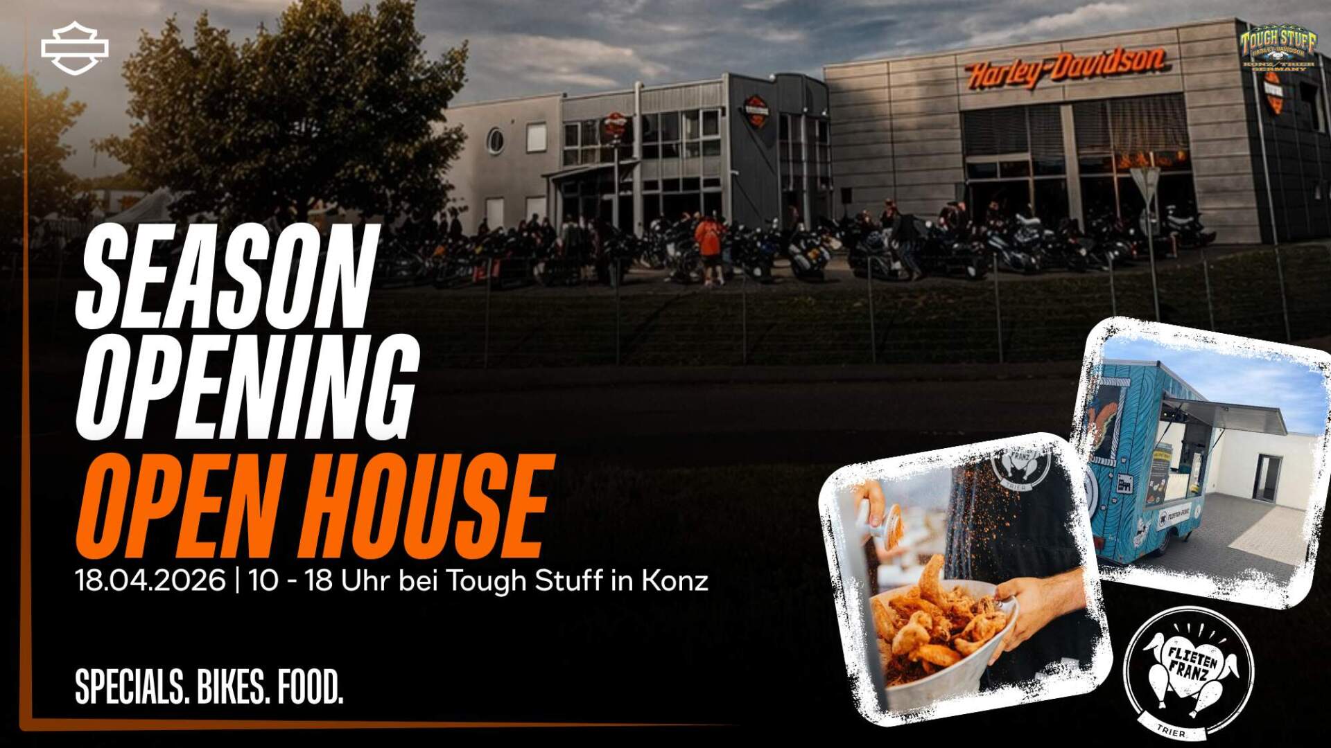 Harley-Davidson Open House 2026 bei Tough Stuff mit Flieten Franz